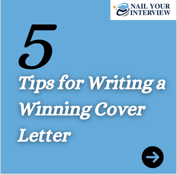 5 Tips for Writing a Winning Cover Letter